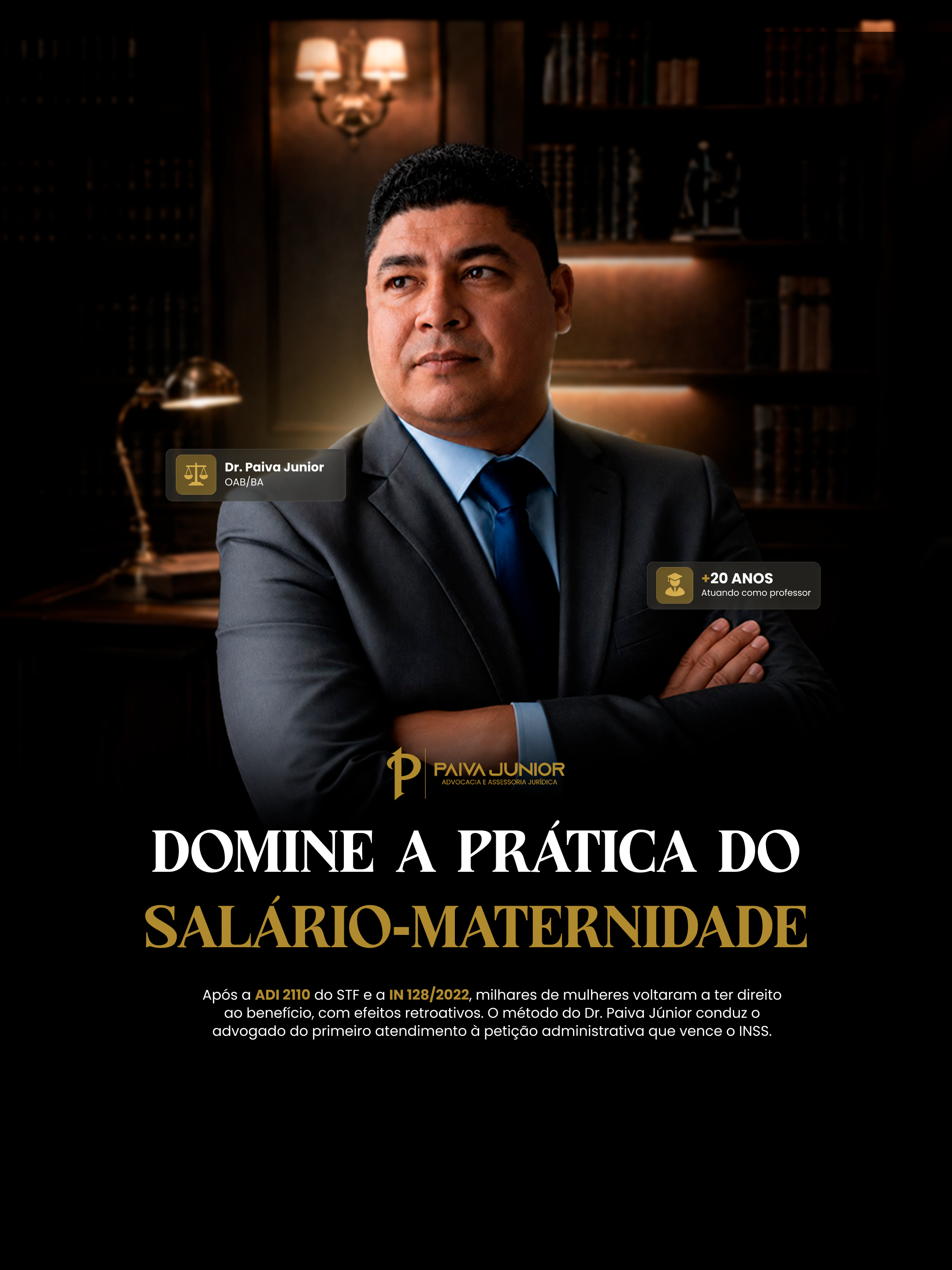 Domine a pr&aacute;tica do sal&aacute;rio-maternidade. Curso do Dr. Paiva J&uacute;nior, advogado previdenciarista OAB/BA.